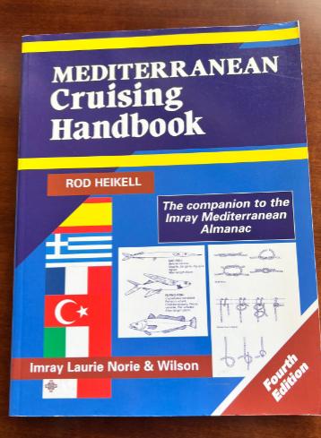 Mediterranean Cruising Handbook [Imray]