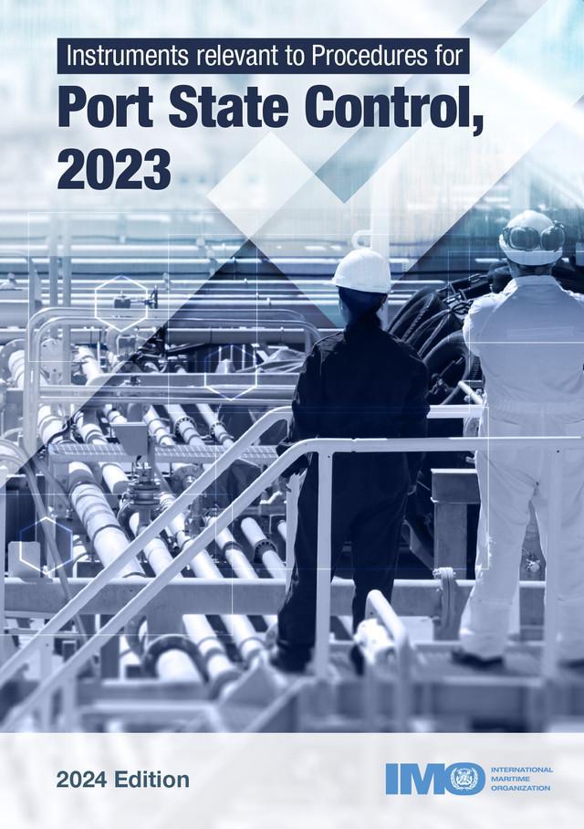 e-Book - Instruments Relevant to Procedures for Port State Control [KB657E] [2024 Edition]