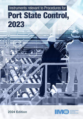 e-Book - Instruments Relevant to Procedures for Port State Control [KB657E] 2024 Edition