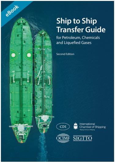 Ship to Ship Transfer Guide for Petroleum, Chemicals and Liquefied Gases – Second Edition'