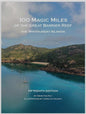 100 Magic Miles of the Great Barrier Reef : The Whitsunday Islands