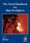The Naval Handbook for Ship Firefighters