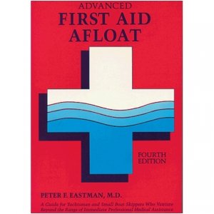 Advanced First Aid Afloat [5th Edition]