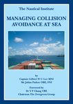 Managing Collision Avoidance at Sea