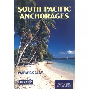 South Pacific Anchorages [Imray]
