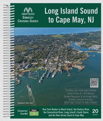 Embassy Cruising Guide: Long Island Sound to Cape May, NJ