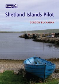 Shetland Islands Pilot [Imray]