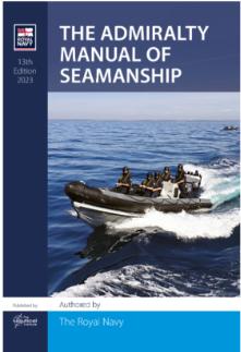 The Admiralty Manual Of Seamanship