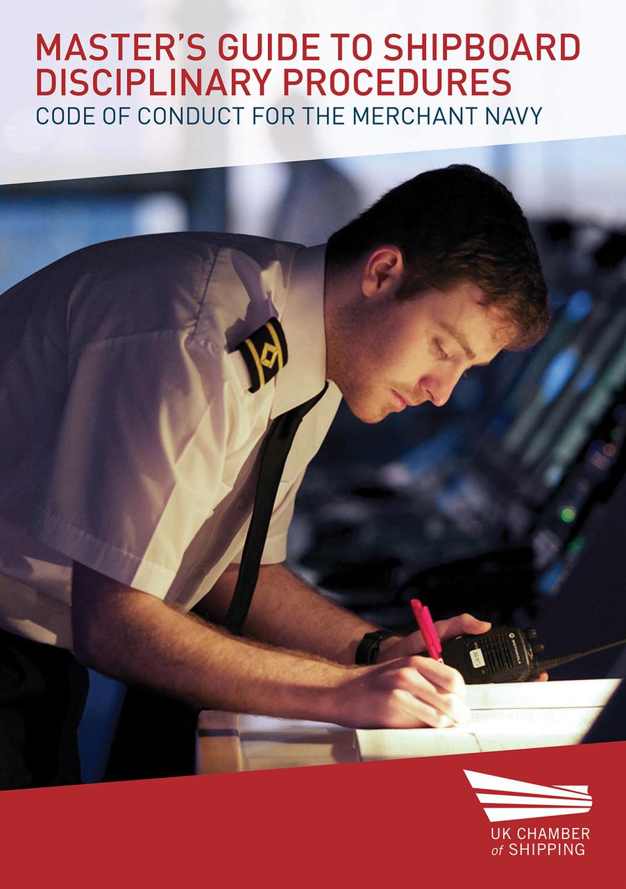Masters Guide to Shipboard Disciplinary Procedures - Merchant Navy Code of Conduct