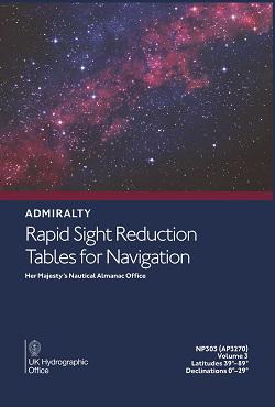 Rapid Sight Reduction Tables for Navigation Vol 3 Latitudes 39° - 89° Declinations 0° - 29° (AP3270)