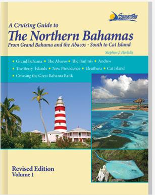 A Cruising Guide - Northern Bahamas (Volume 1)