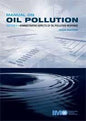 Manual on Oil Pollution Section V - Administrative Aspects of Oil Pollution Response [2009]