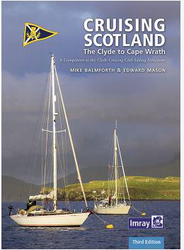 CCC Cruising Scotland - The Clyde to Cape Wrath [Imray]